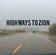 Highways to Zion album